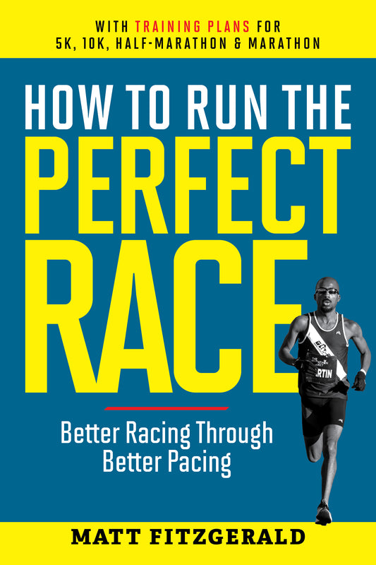 How to Run the Perfect Race